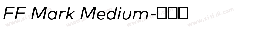 FF Mark Medium字体转换 FF Mark Medium字体转换